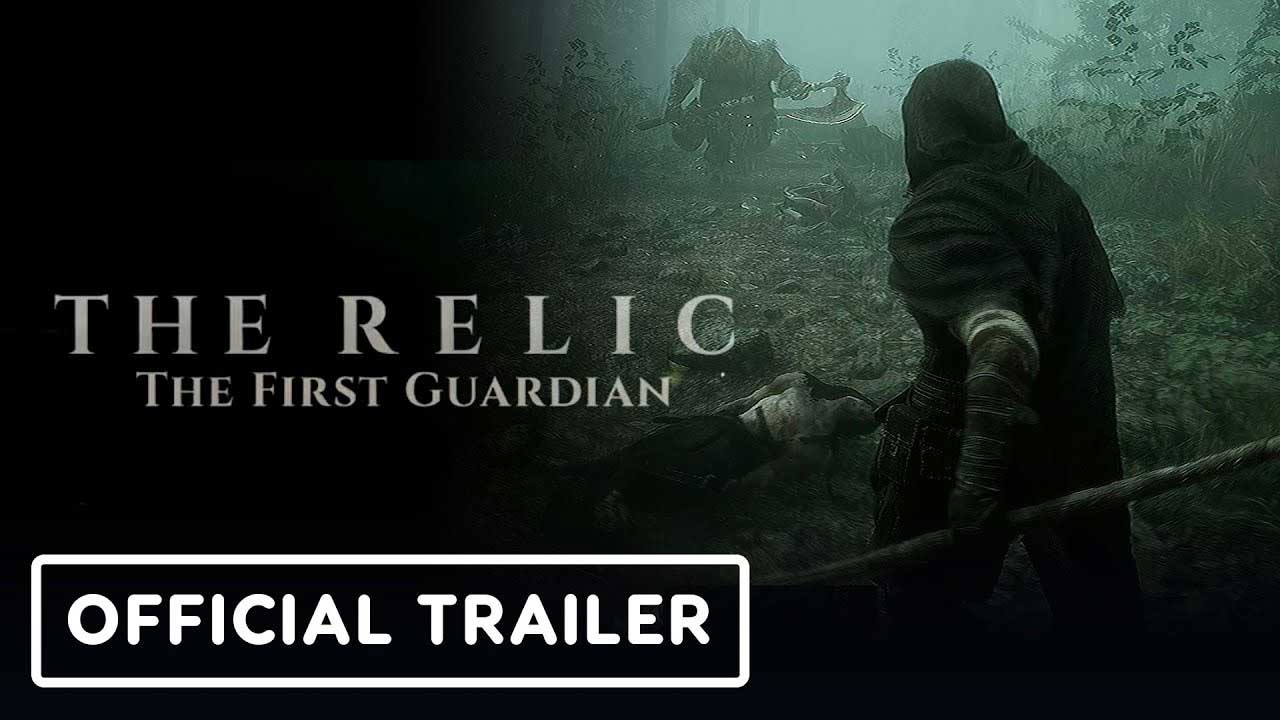 اولین تریلر رسمی بازی The Relic First Guardian