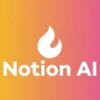 خرید اکانت هوش مصنوعی Notion AI